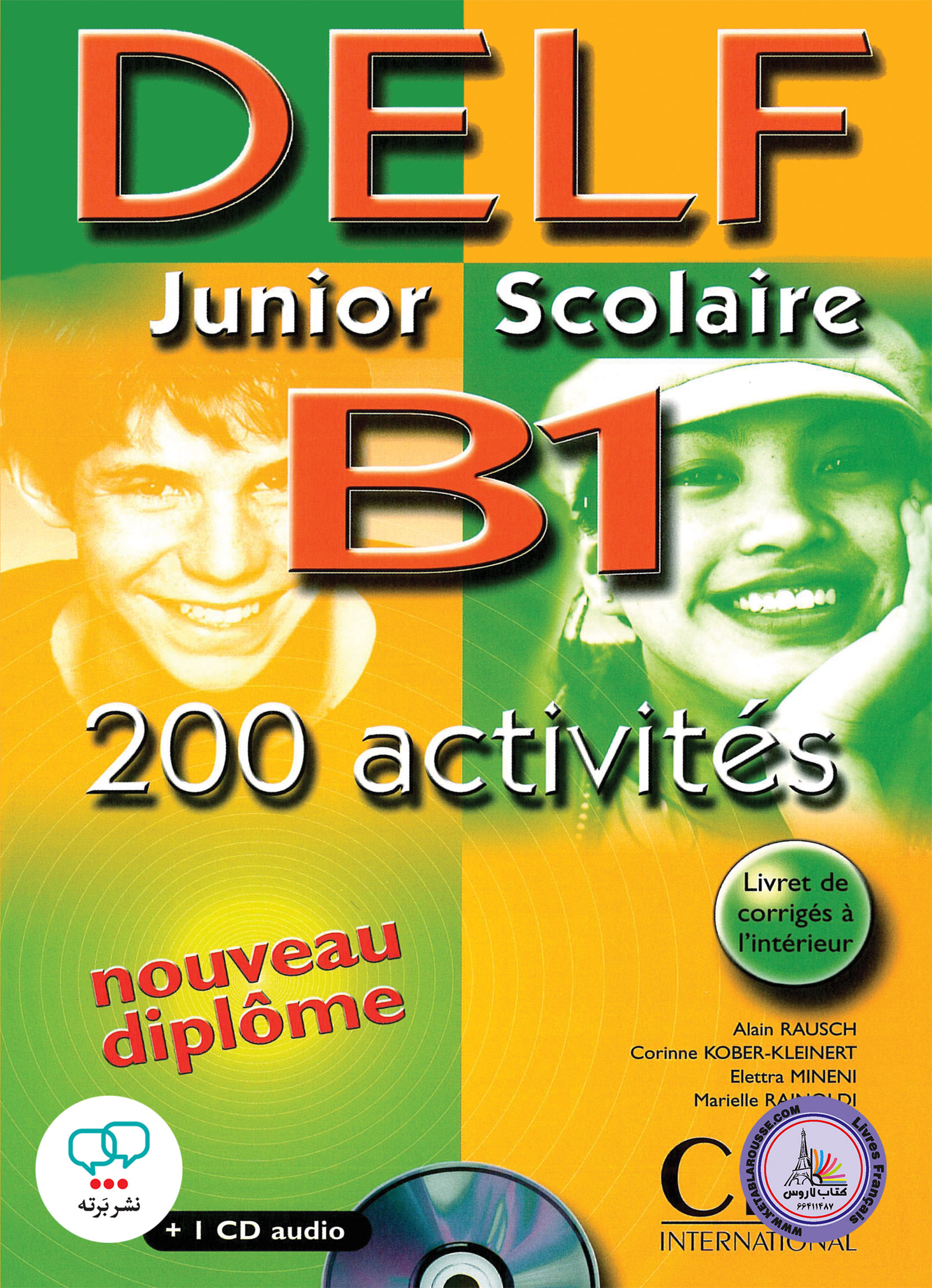 کتاب آزمون فرانسوی دلف Delf Junior Scolaire B1 200 Activites