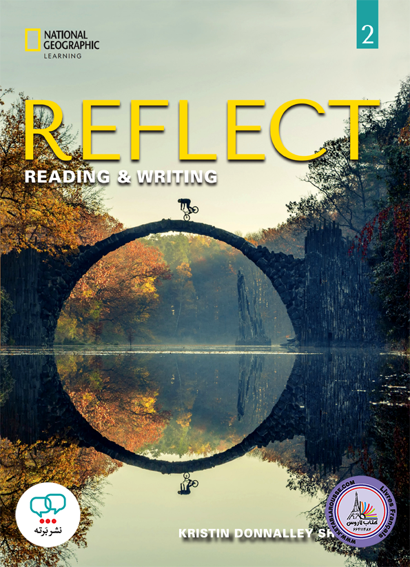 کتاب انگلیسی ریفلکت Reflect Reading and Writing 2