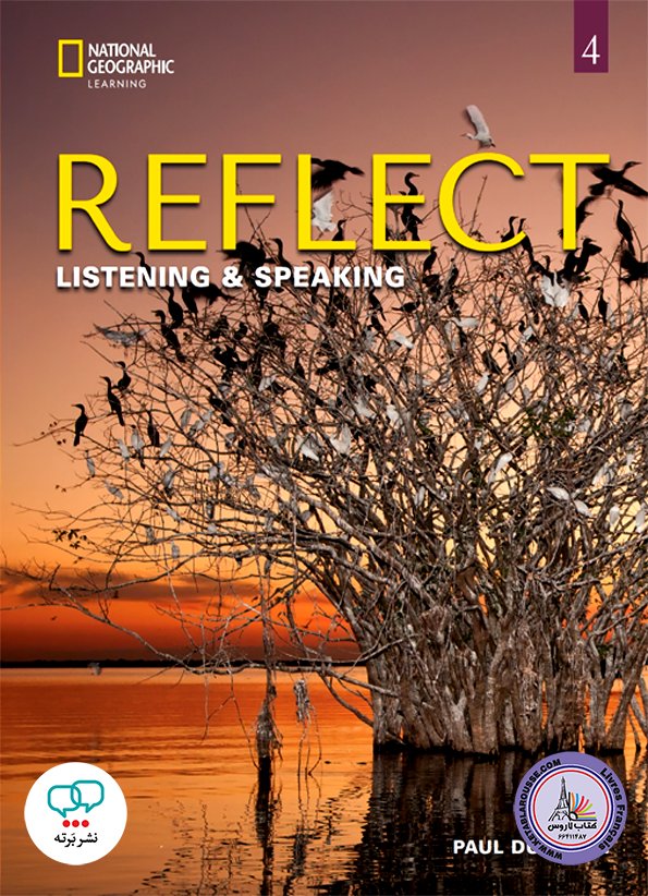 کتاب انگلیسی ریفلکت Reflect Listening and Speaking 4